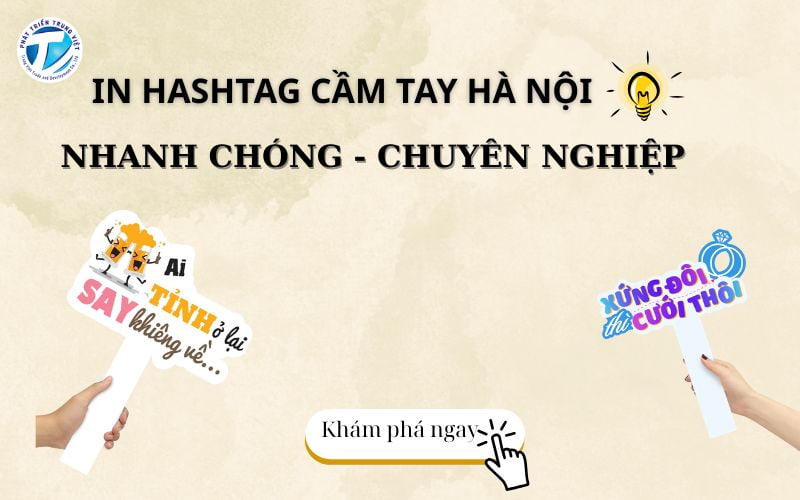 In Hashtag Cầm Tay Hà Nội - Nhanh Chóng, Chuyên Nghiệp